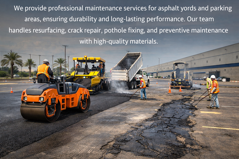 Maintenance Works for Asphalt Yards and Parking Areas
